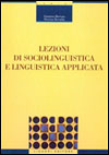 Lezioni di sociolinguistica e linguistica applicata