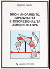 Buon andamento, imparzialit e discrezionalit amministrativa