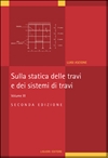 Sulla statica delle travi e dei sistemi di travi