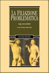 La filiazione problematica