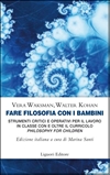 Fare filosofia con i bambini