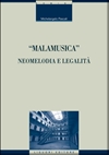 Malamusica: neomelodia e legalit