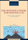 Fare matematica insieme: istruzioni per l'uso