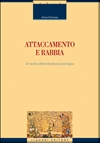 Attaccamento e rabbia