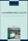 La scoperta della salute