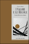 I valori e le regole