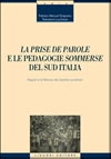 <i>La prise de parole</i> e le pedagogie <i>sommerse</i> del Sud Italia