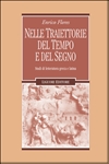 Nelle traiettorie del tempo e del segno