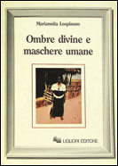 Ombre divine e maschere umane