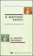 Il Ruffiano Santo/El Rufin Dichoso