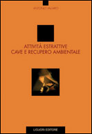 Attivit estrattive, cave e recupero ambientale