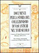 Documenti per la storia del collezionismo di vasi antichi nel XVIII secolo