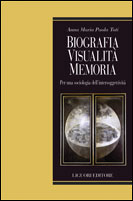 Biografia, visualit, memoria