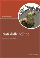 Nati dalle colline