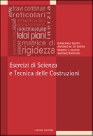 Esercizi di Scienza e Tecnica delle Costruzioni