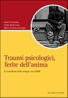 Traumi psicologici, ferite dell'anima