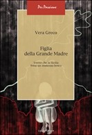 Figlia della Grande Madre