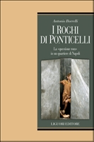 I roghi di Ponticelli