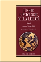 Utopie e patologie della libert