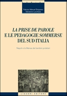 La prise de parole e le pedagogie sommerse del Sud Italia