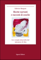 Ricette narranti e racconti di cuoche